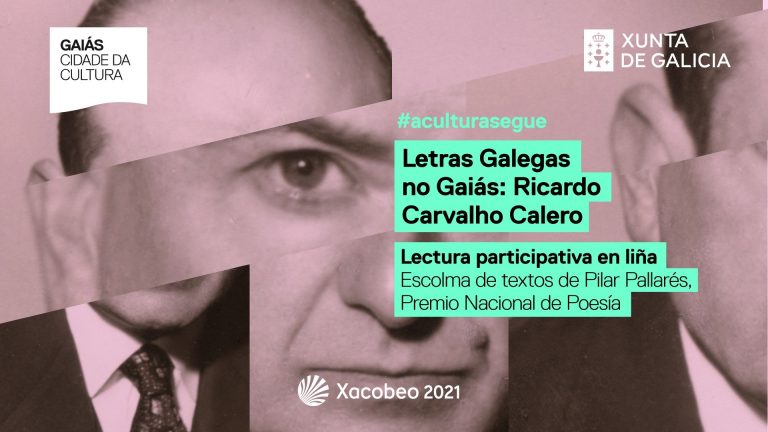 El Gaiás invita a los gallegos a participar en un video coral de lecturas sobre Carvalho Calero