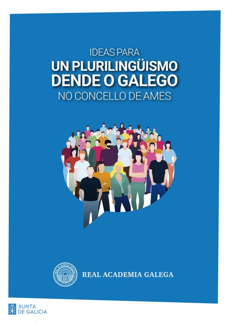 La RAG presenta este lunes en Ames una guía para apoyar el plurilingüismo desde el gallego