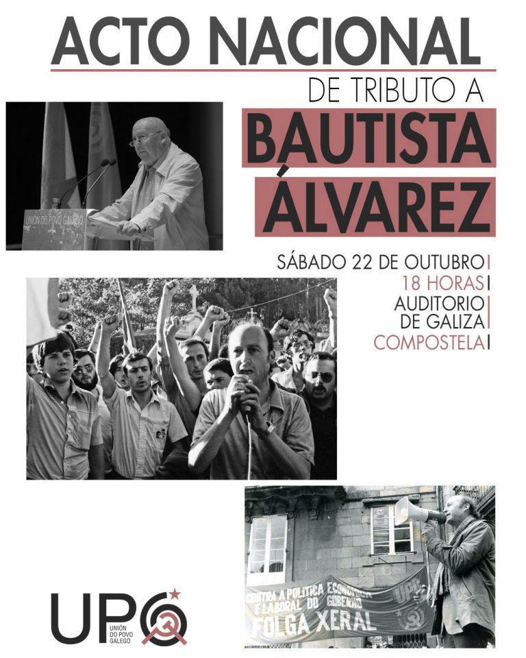 La UPG homenajea a Bautista Álvarez y su lucha para «la liberación del pueblo gallego» en el 5º aniversario de su muerte