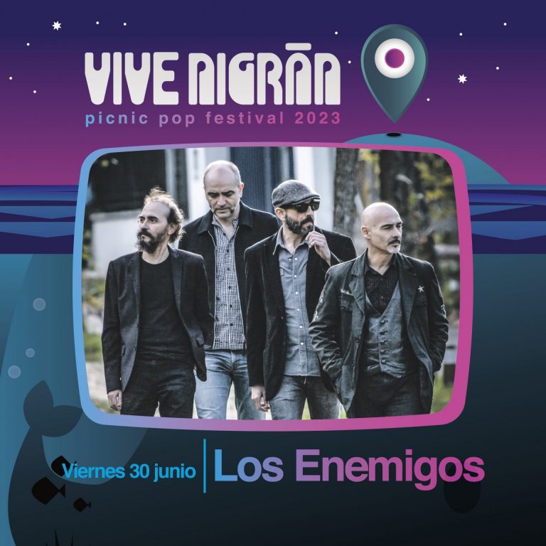 Los Enemigos se suma al cartel del festival Vive Nigrán, que se celebra el 30 de junio y 1 de julio