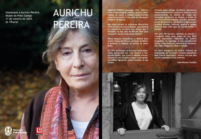 El Museo do Pobo Galego acoge este jueves un homenaje a la artista Aurichu Pereira en la que intervendrá Beiras