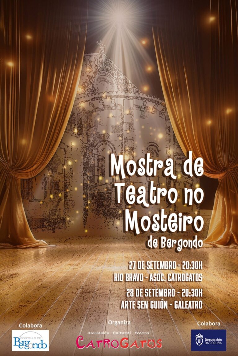 El claustro de San Salvador de Bergondo acogerá los días 7 y 28 de septiembre la ‘I Mostra de Teatro no Mosteiro’