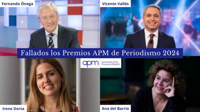 Fernando Ónega, Vicente Vallés, Irene Dorta y Ana del Barrio, Premios APM de Periodismo 2024