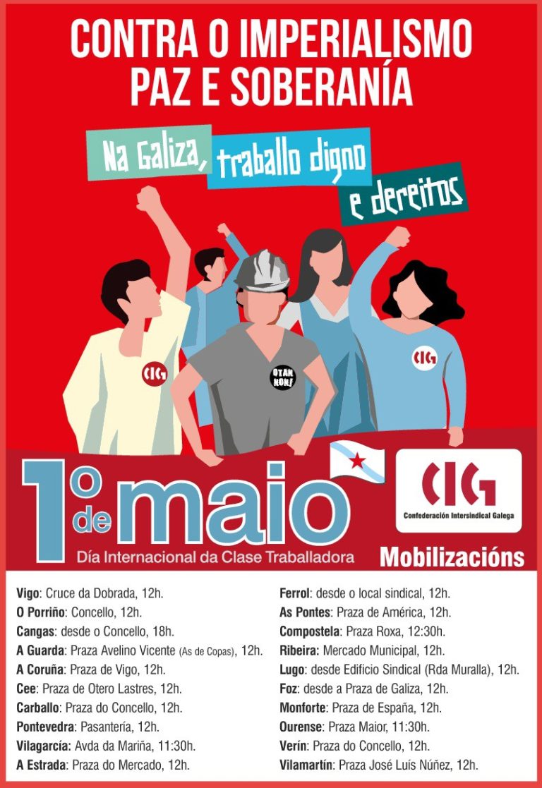 La CIG llama a lanzar un «grito de no a la guerra coherente» este 1 de mayo y contra el «mensaje tóxico» del absentismo