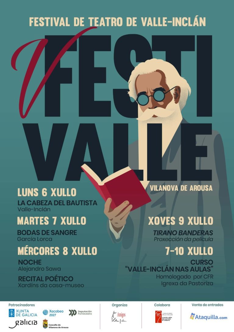 El FestiValle se celebrará 6 al 10 de julio en Vilanova (Pontevedra) alrededor del centenario de ‘Tirano Banderas’